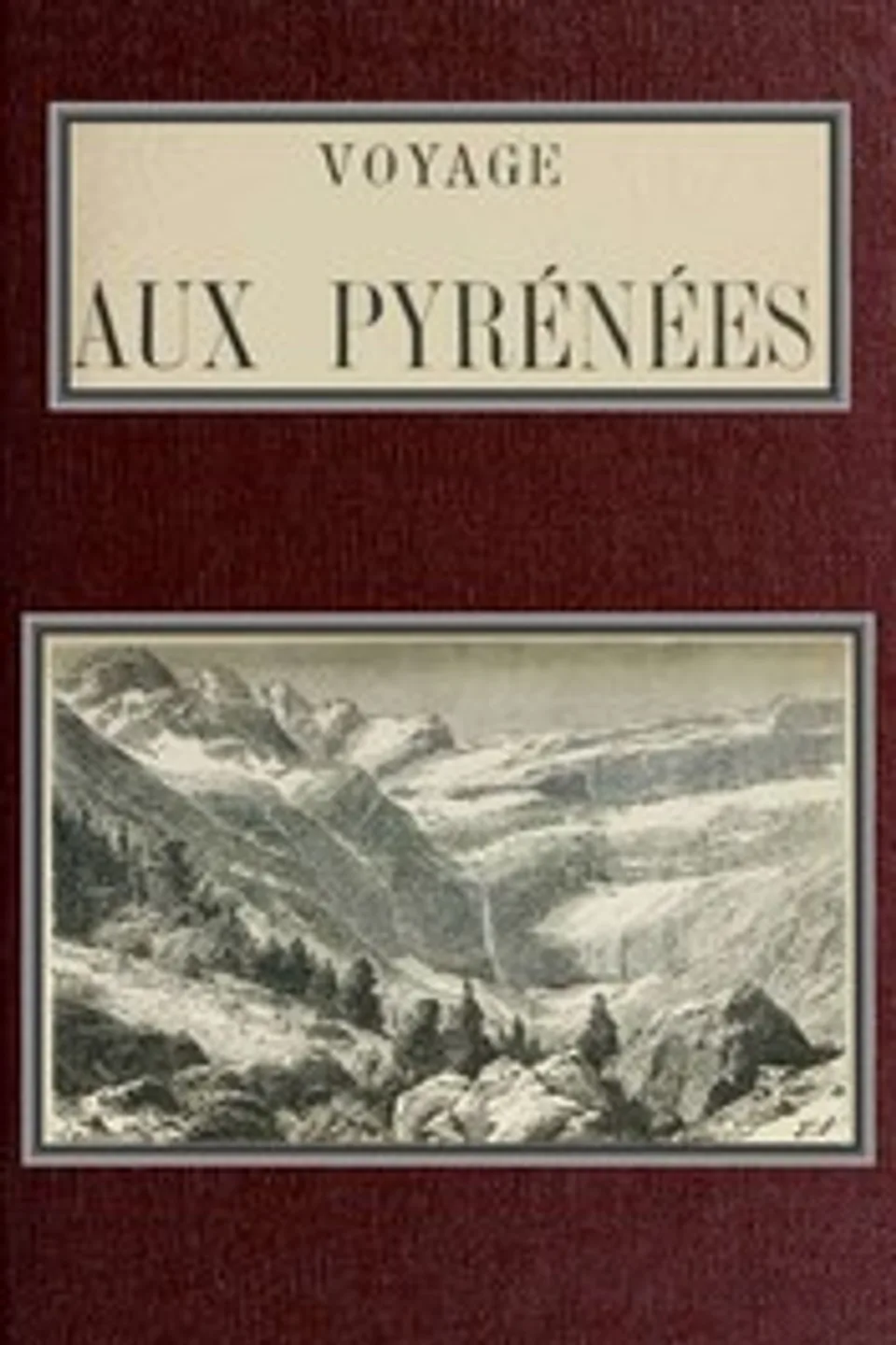 Voyage aux Pyrénées, Hippolyte Taine
