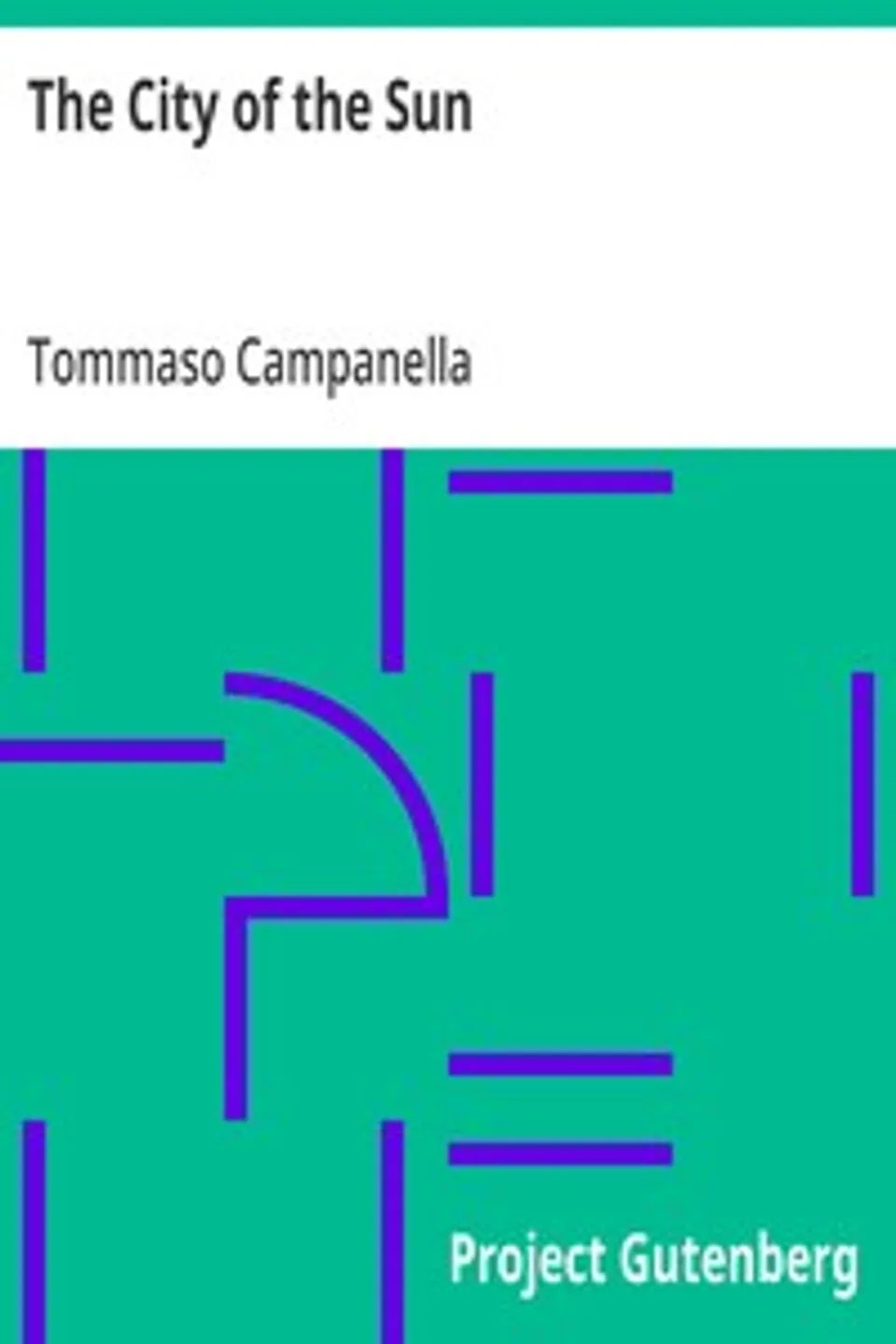 The City of the Sun, Tommaso Campanella