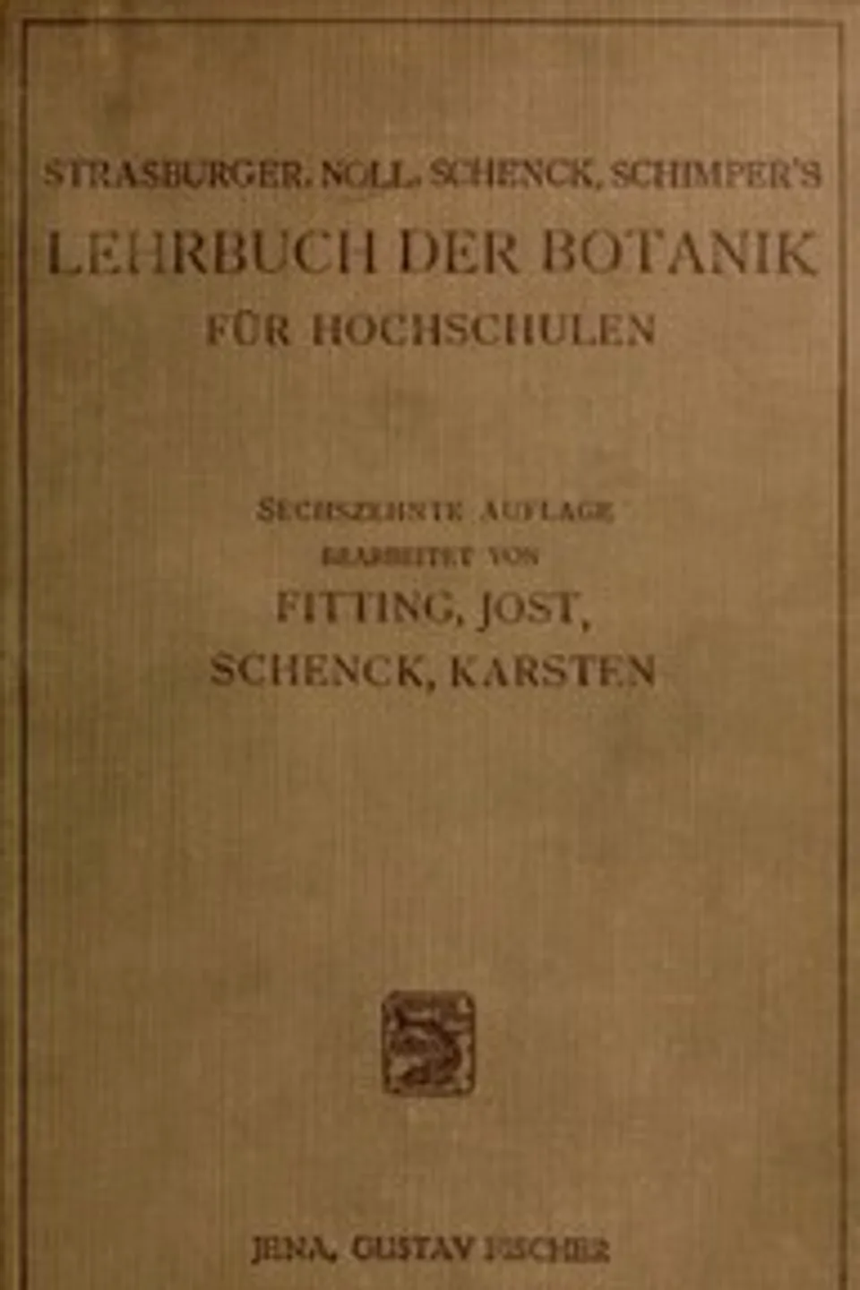 Lehrbuch der Botanik für Hochschulen, A. F. W. (Andreas Franz Wilhelm) Schimper