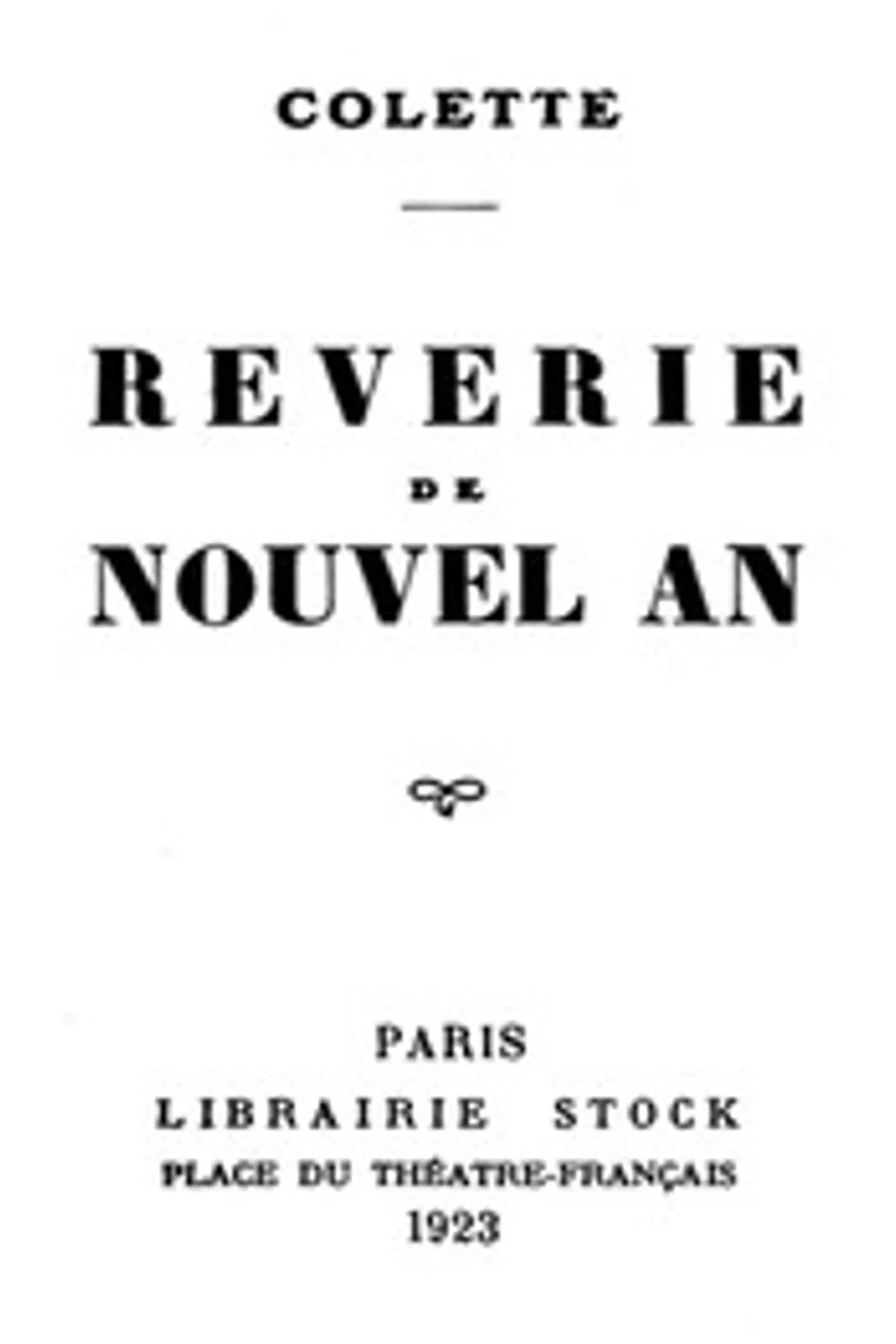 Rêverie de Nouvel An, Colette