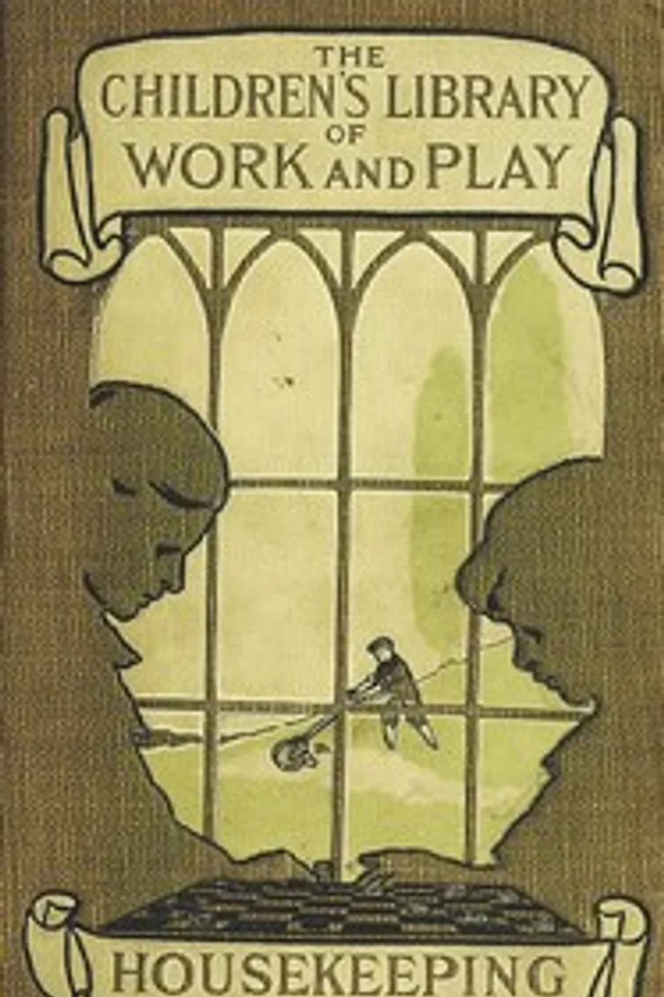 The Library of Work and Play: Housekeeping, Elizabeth Hale Gilman