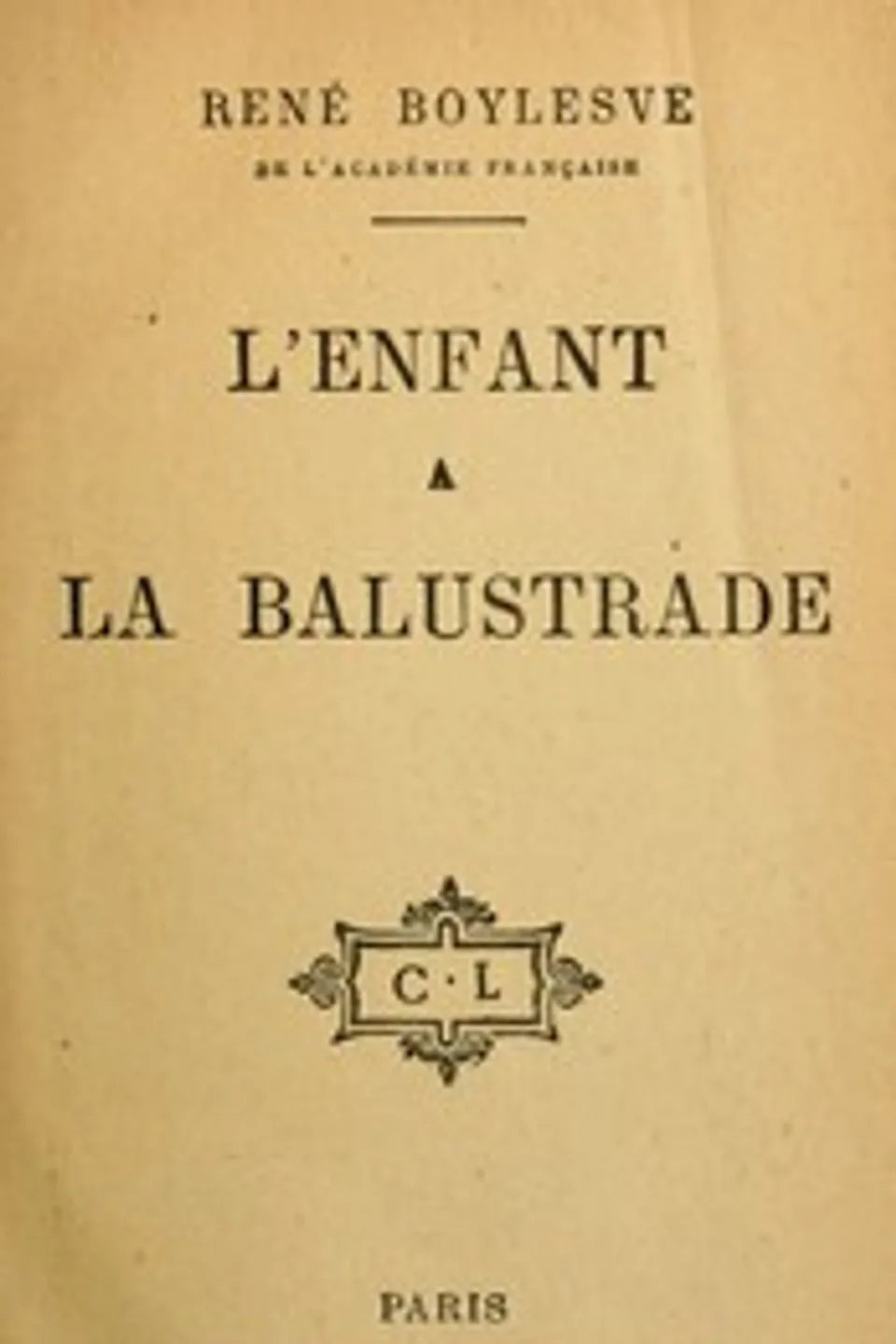 L'enfant à la balustrade, René Boylesve