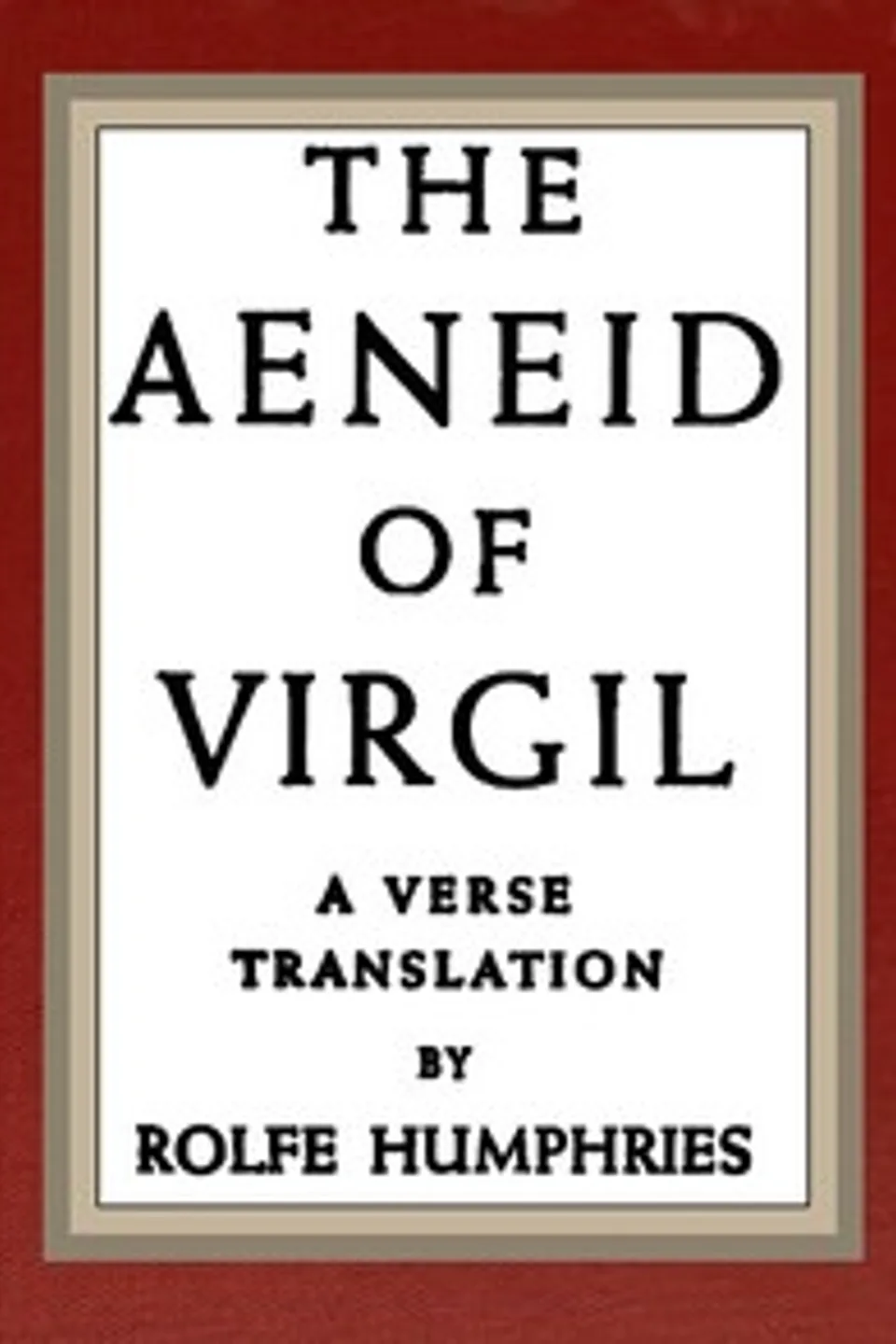 The Aeneid of Virgil, Virgil