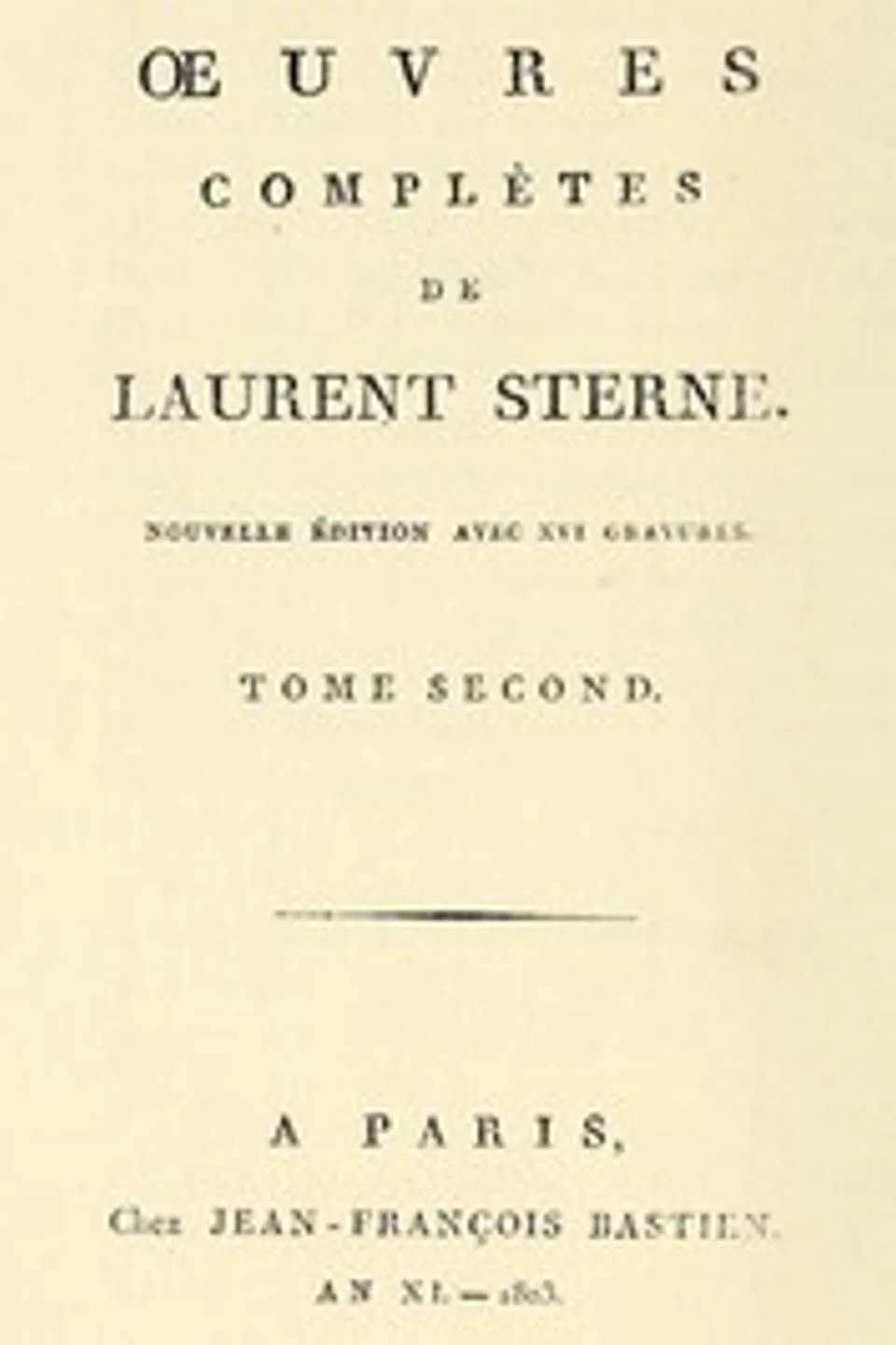 Oeuvres complètes, tome 2, Laurence Sterne