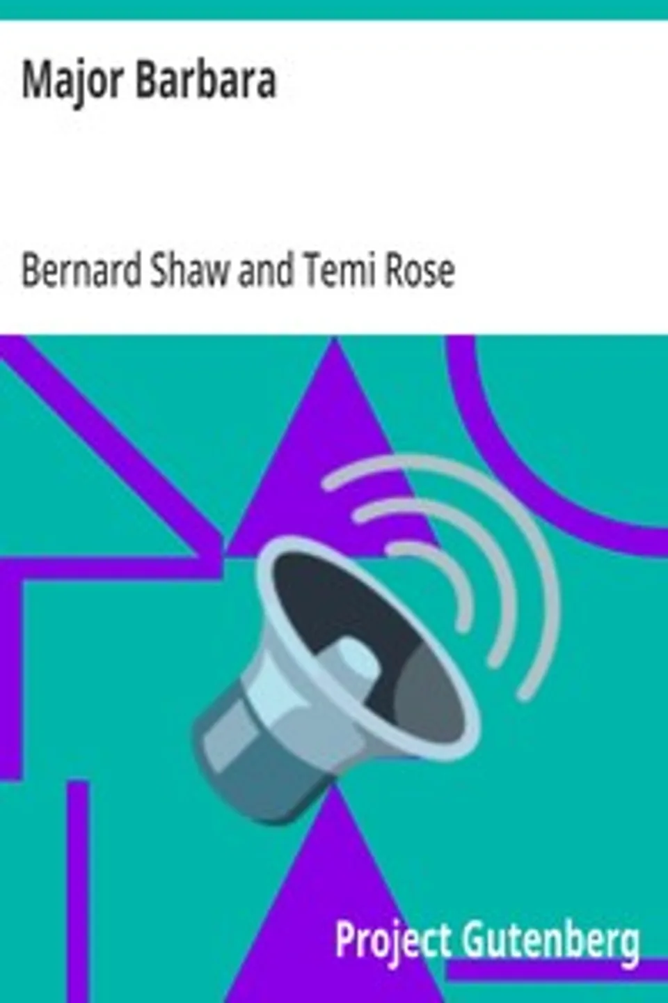 Major Barbara, Bernard Shaw