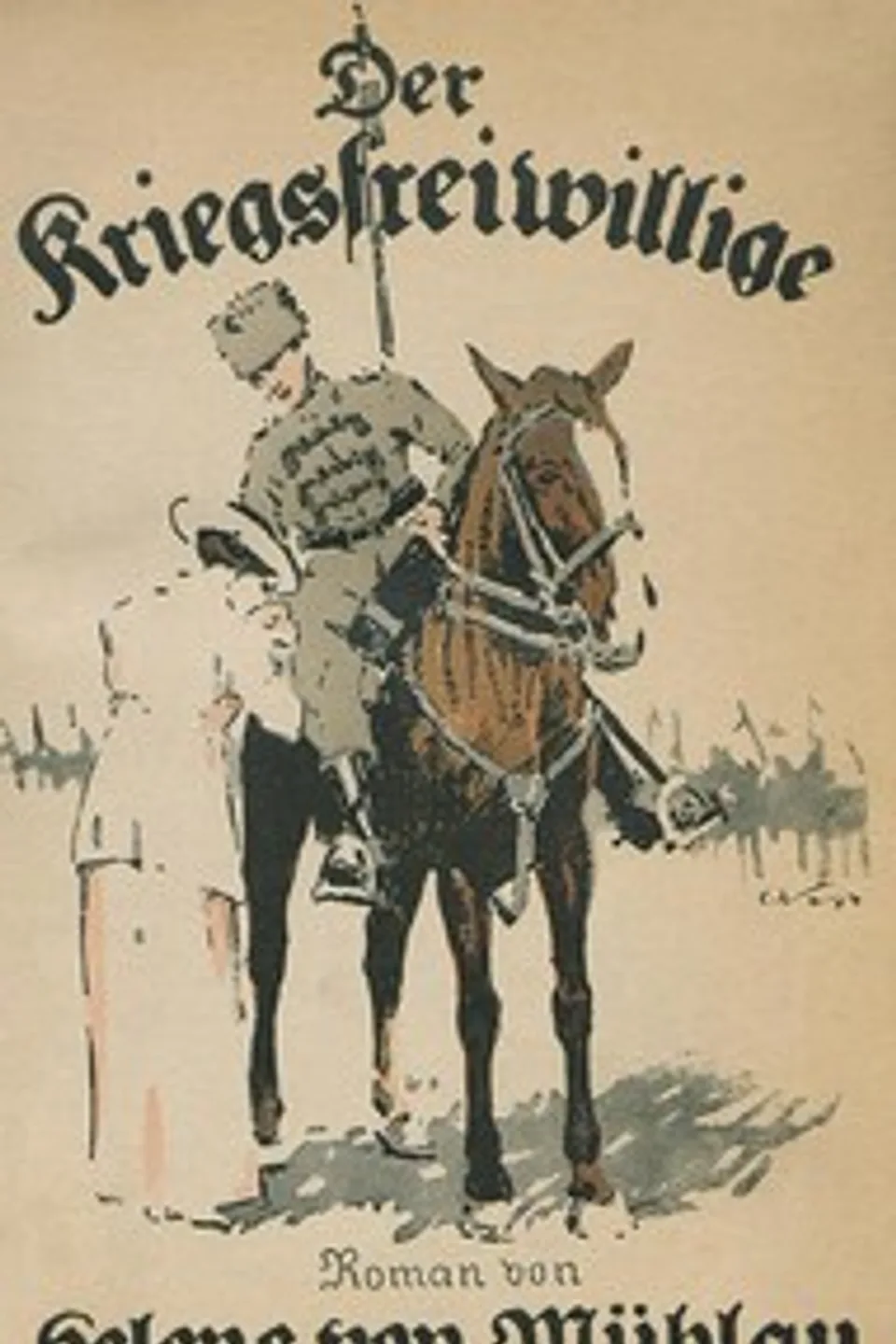Der Kriegsfreiwillige, Hedwig von Mühlenfels