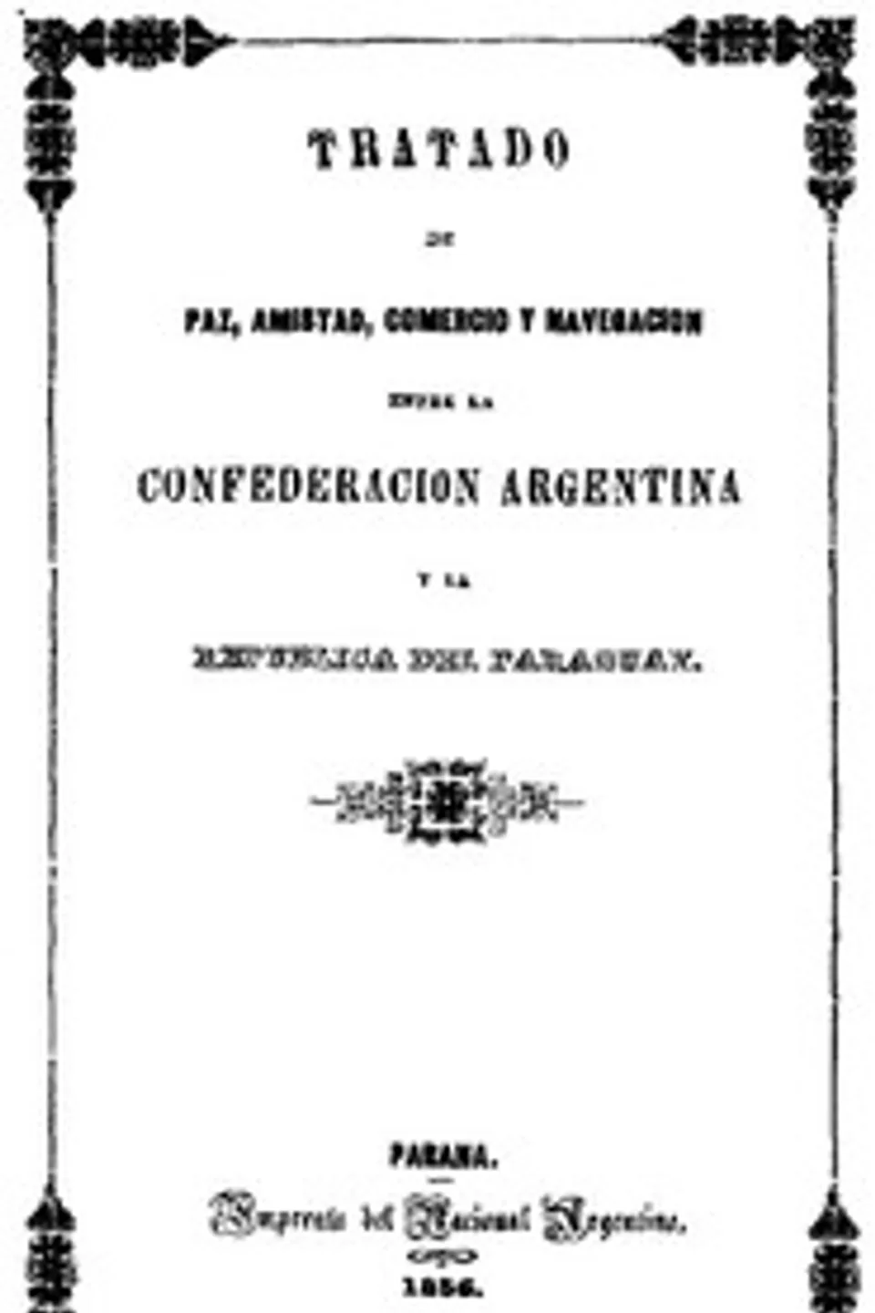 Tratado de Paz, Amistad, Comercio y navegacion entre la Confederación Argentina y la República del Paraguay, Argentina
