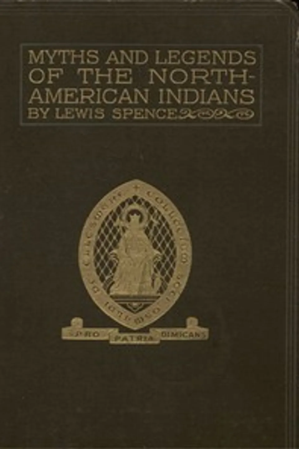 The Myths of the North American Indians, Lewis Spence