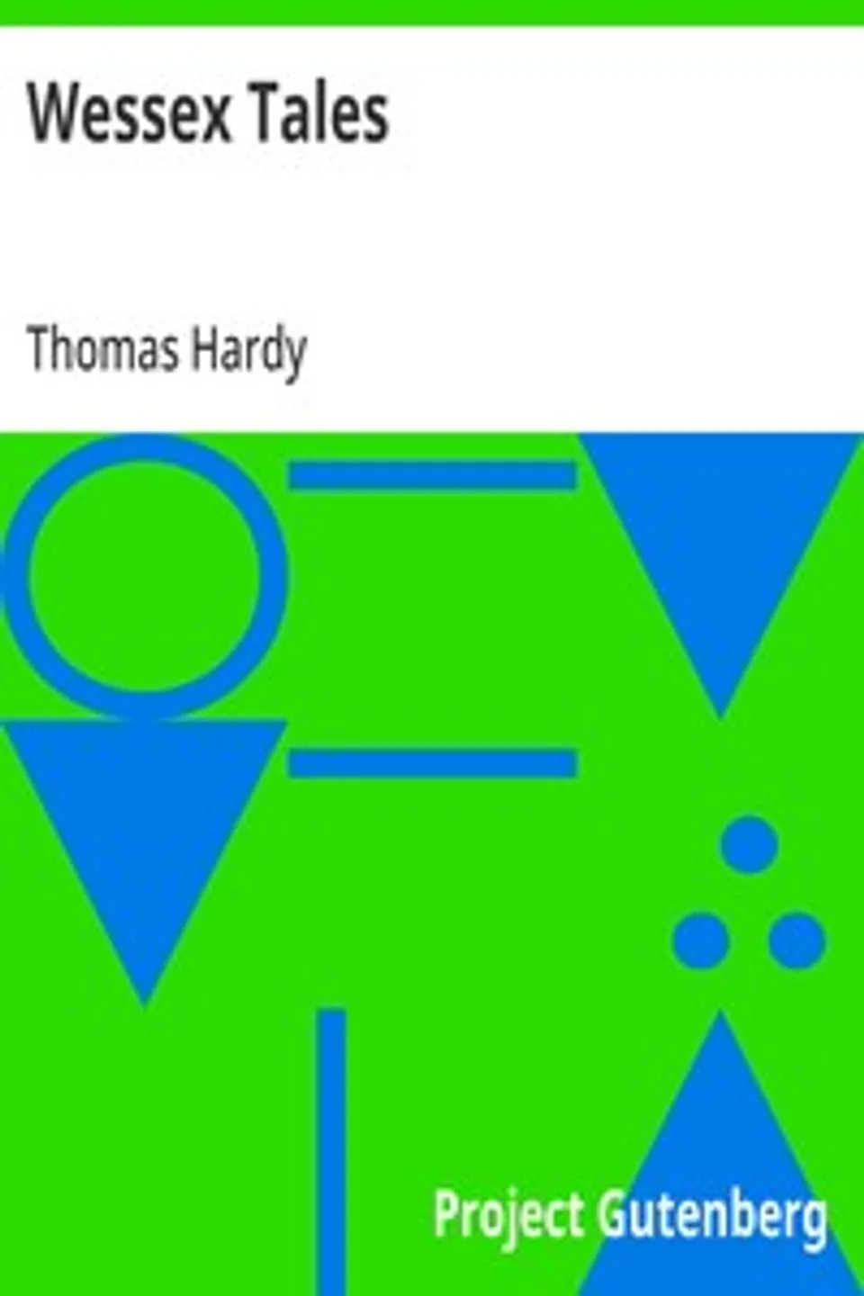 Wessex Tales, Thomas Hardy