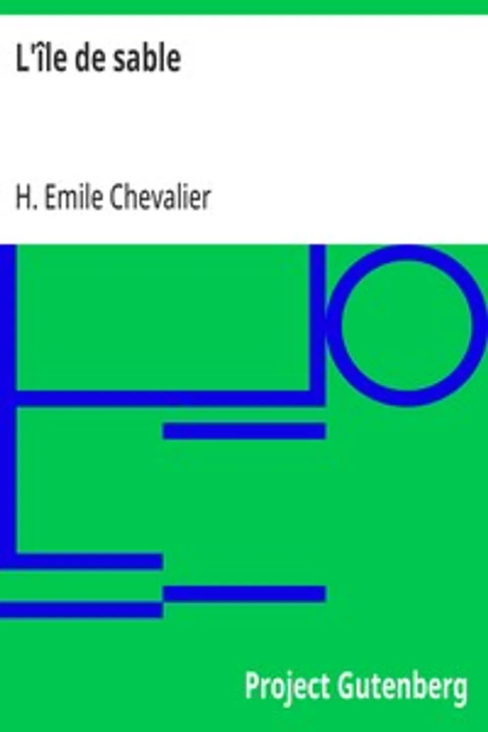 L'île de sable, H. Emile (Henri Emile) Chevalier