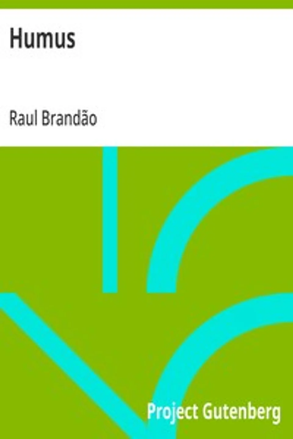 Humus, Raul Brandão