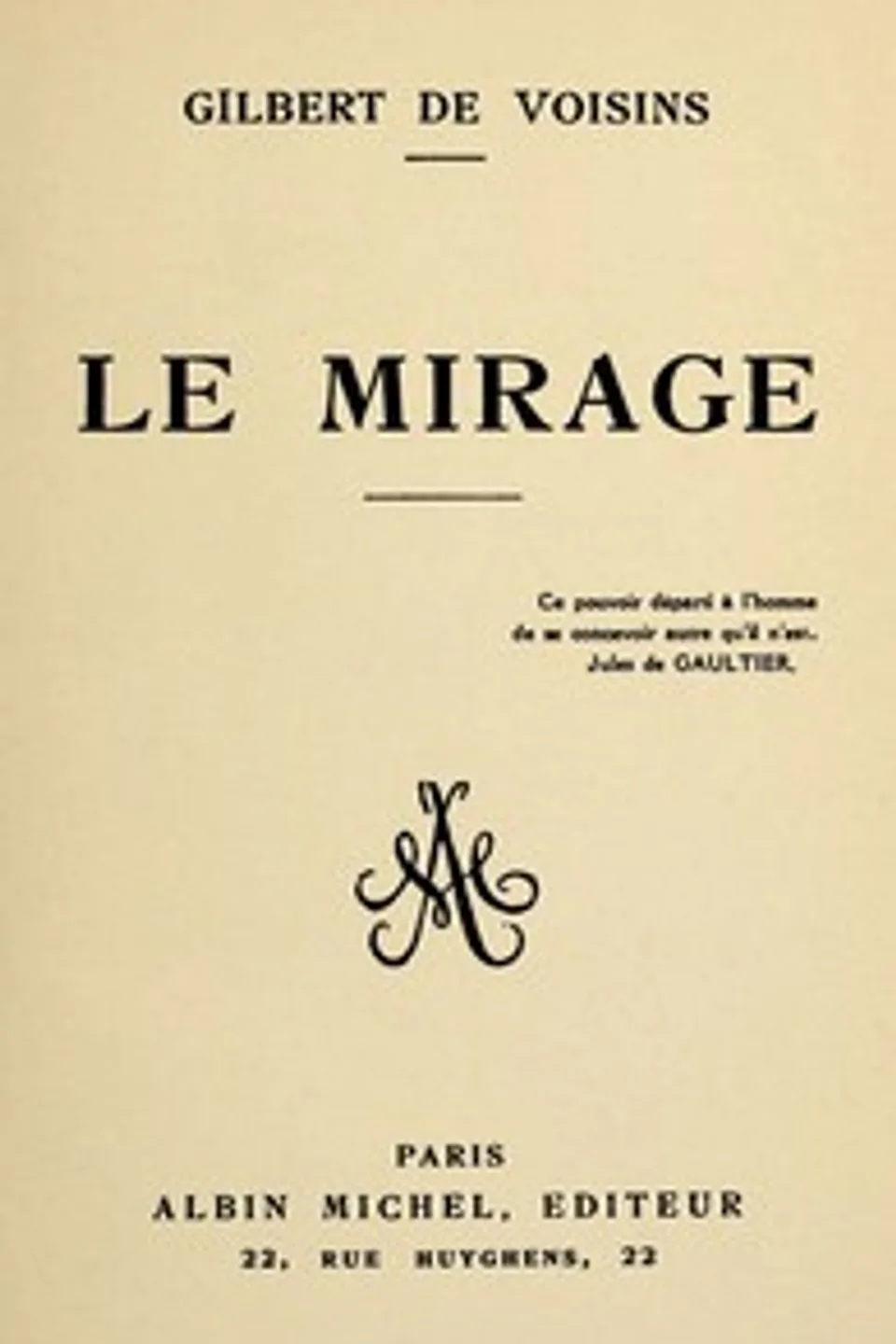 Le Mirage, Auguste Gilbert de Voisins