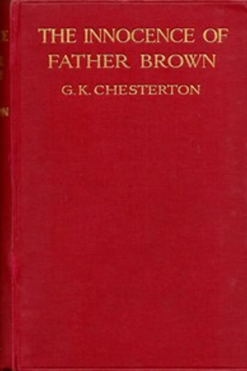 The innocence of Father Brown, G. K. (Gilbert Keith) Chesterton
