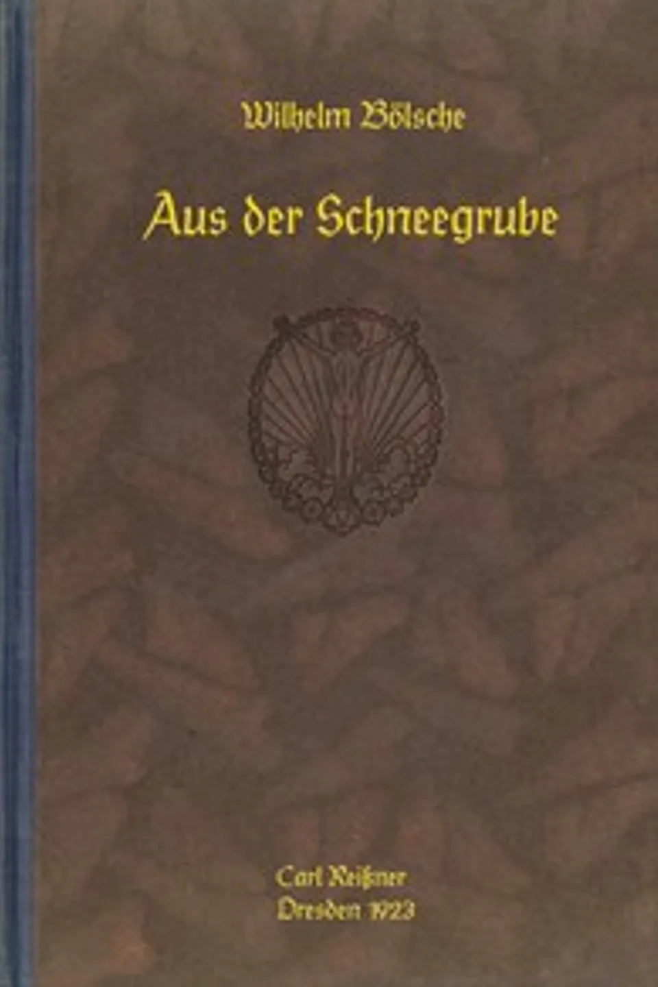 Aus der Schneegrube, Wilhelm Bölsche
