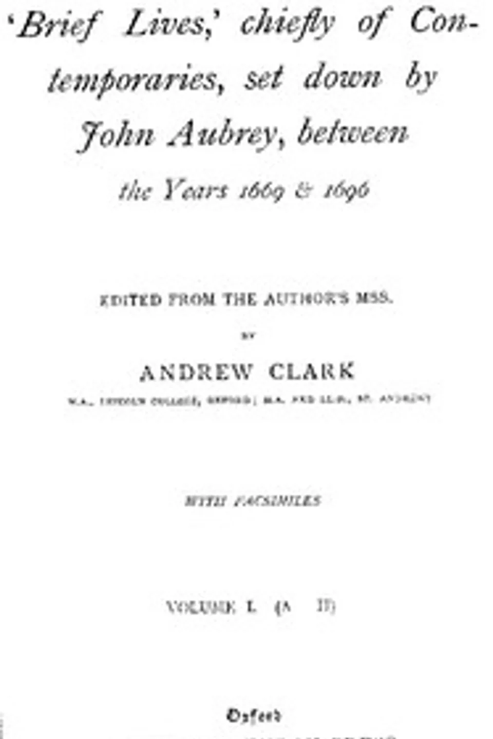 Brief Lives, Vol. 1, John Aubrey