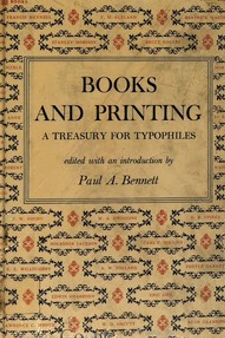 Books and Printing; a Treasury for Typophiles