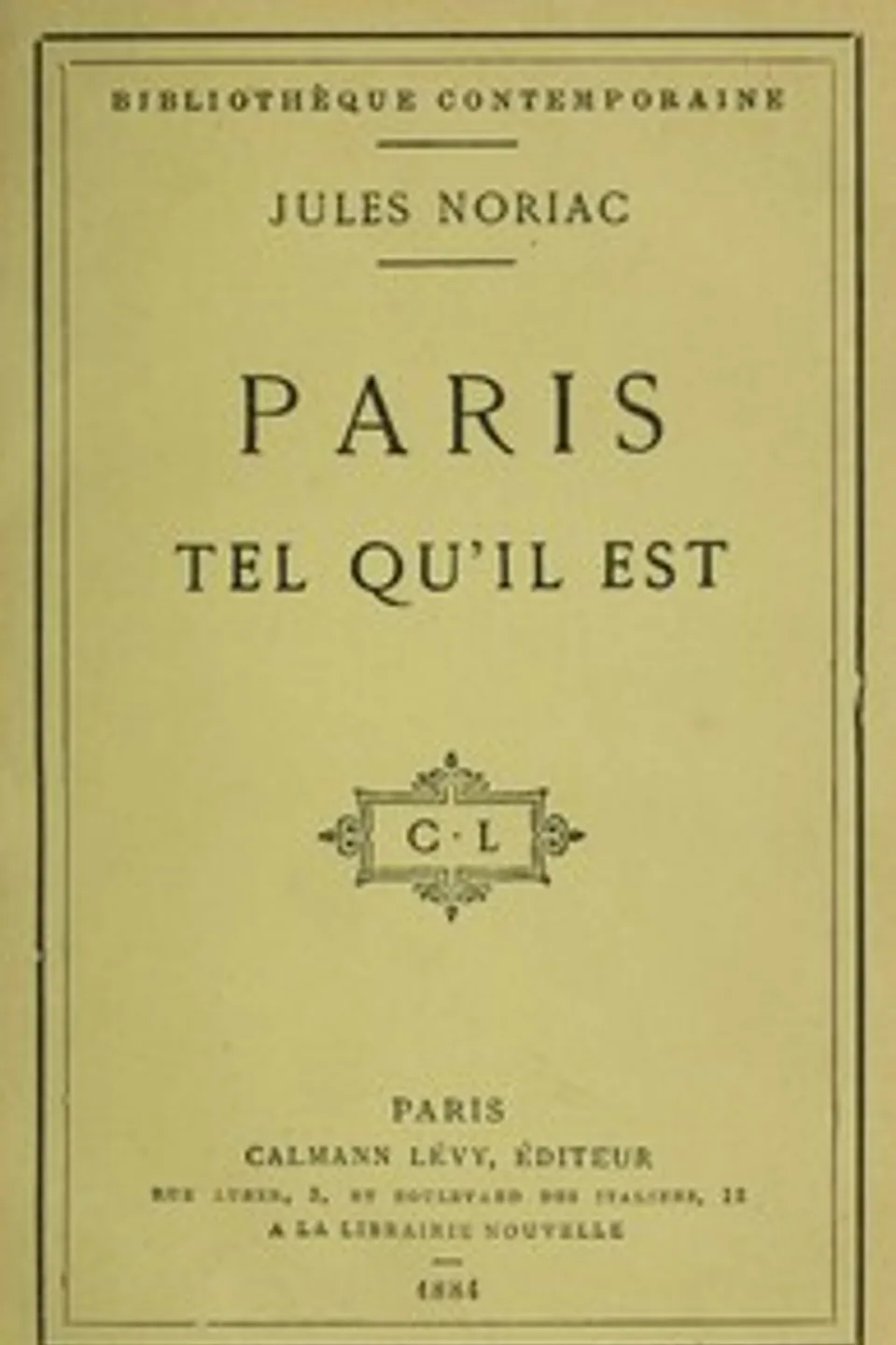 Paris tel qu'il est, Jules Noriac