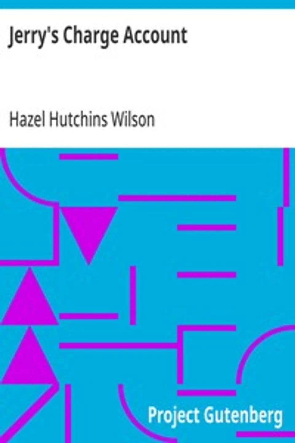 Jerry's Charge Account, Hazel Hutchins Wilson