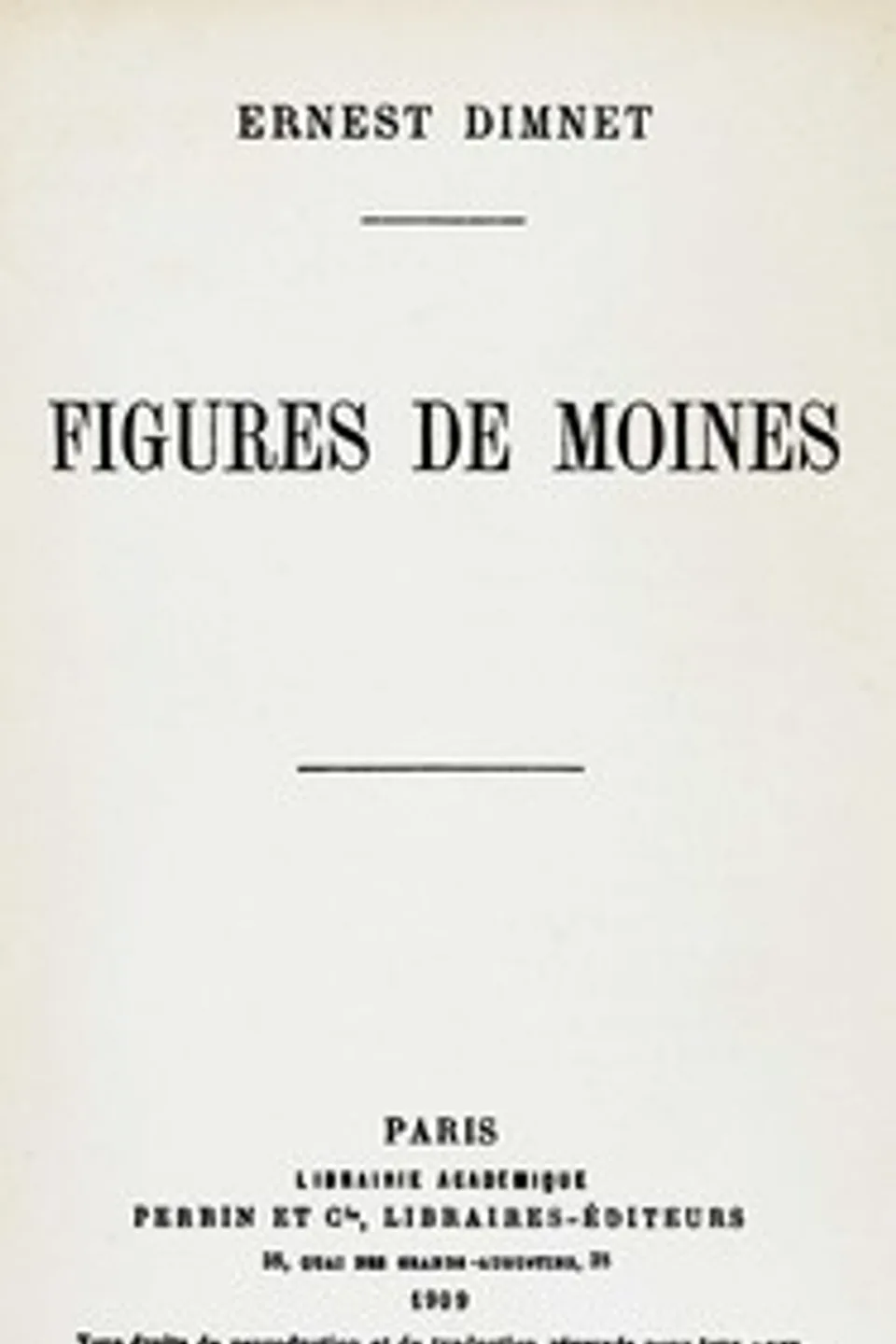 Figures de moines, Ernest Dimnet
