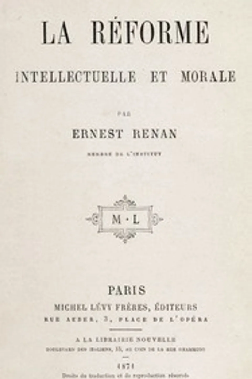 La réforme intellectuelle et morale, Ernest Renan