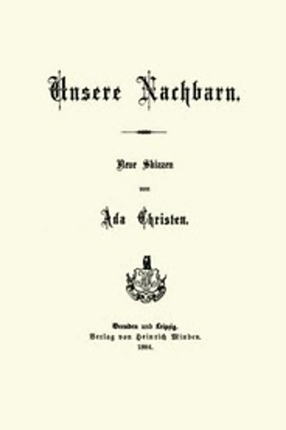 Unsere Nachbarn: Neue Skizzen, Ada Christen