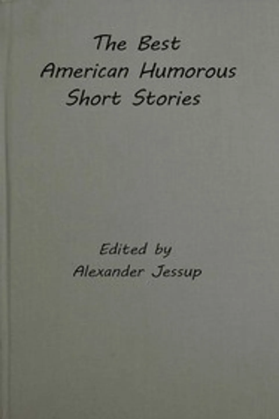 The Best American Humorous Short Stories