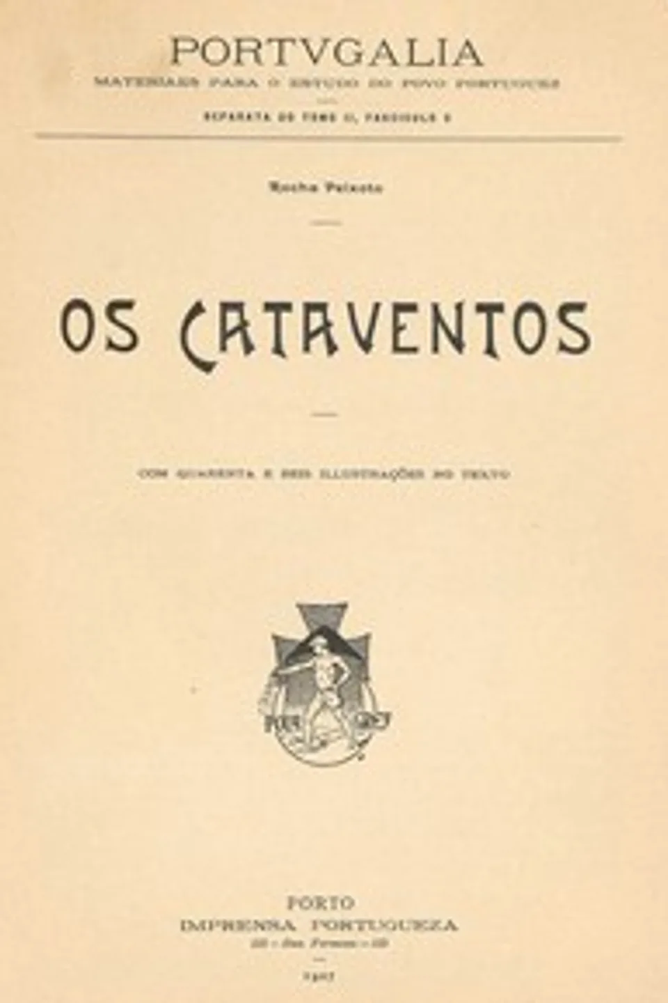 Os Cataventos, Rocha Peixoto