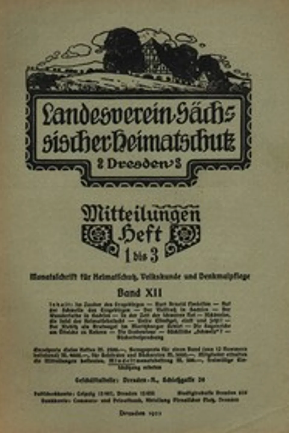 Landesverein Sächsischer Heimatschutz — Mitteilungen Band XII, Heft 1-3 : $b Monatsschrift für Heimatschutz, Volkskunde und Denkmalpflege