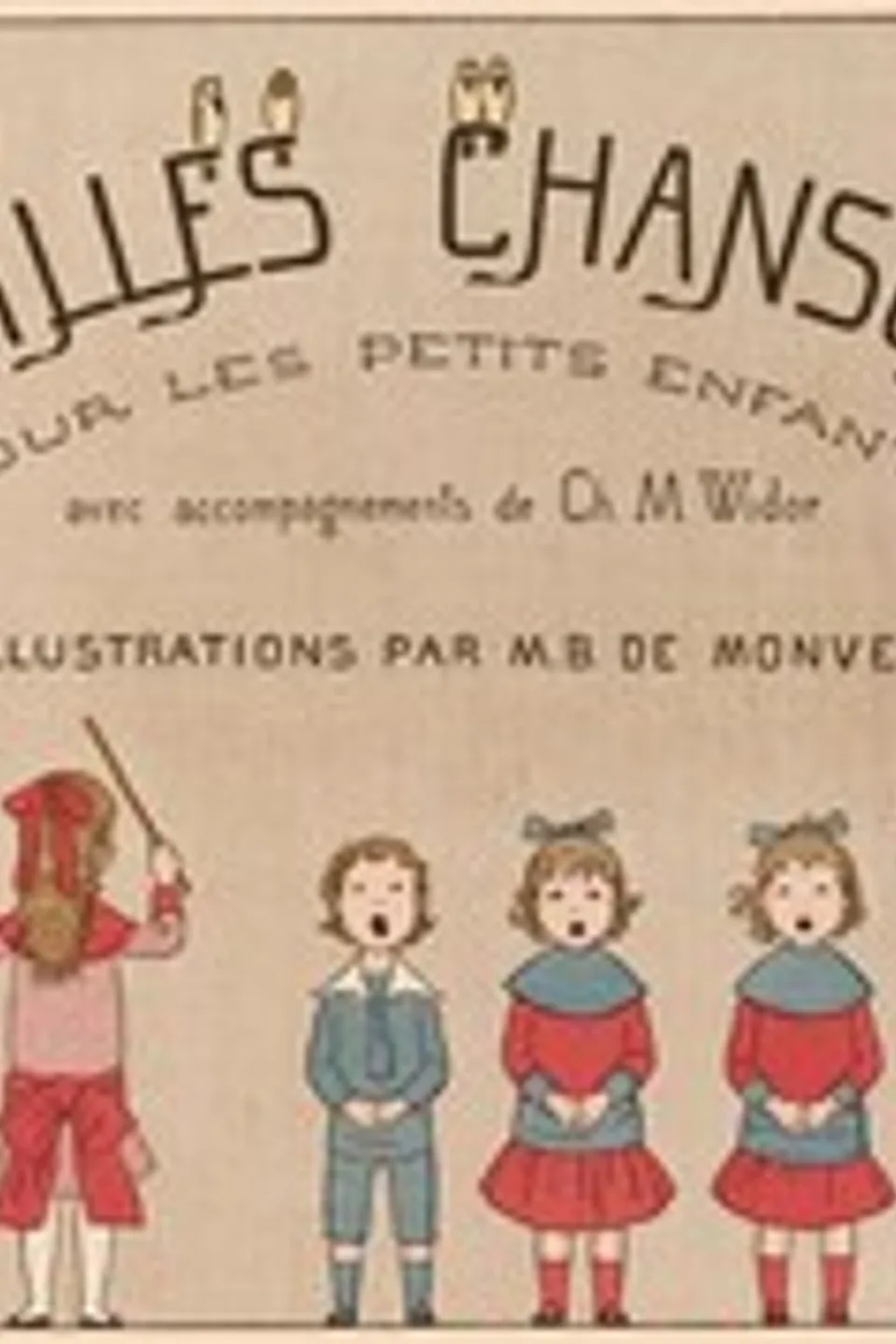 Vieilles chansons pour les petits enfants: avec accompagnements de Ch. M. Widor