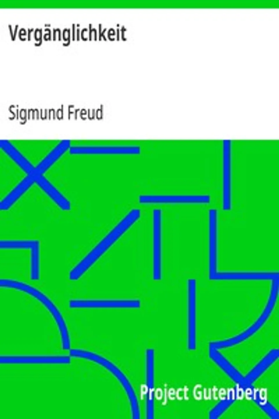 Vergänglichkeit, Sigmund Freud