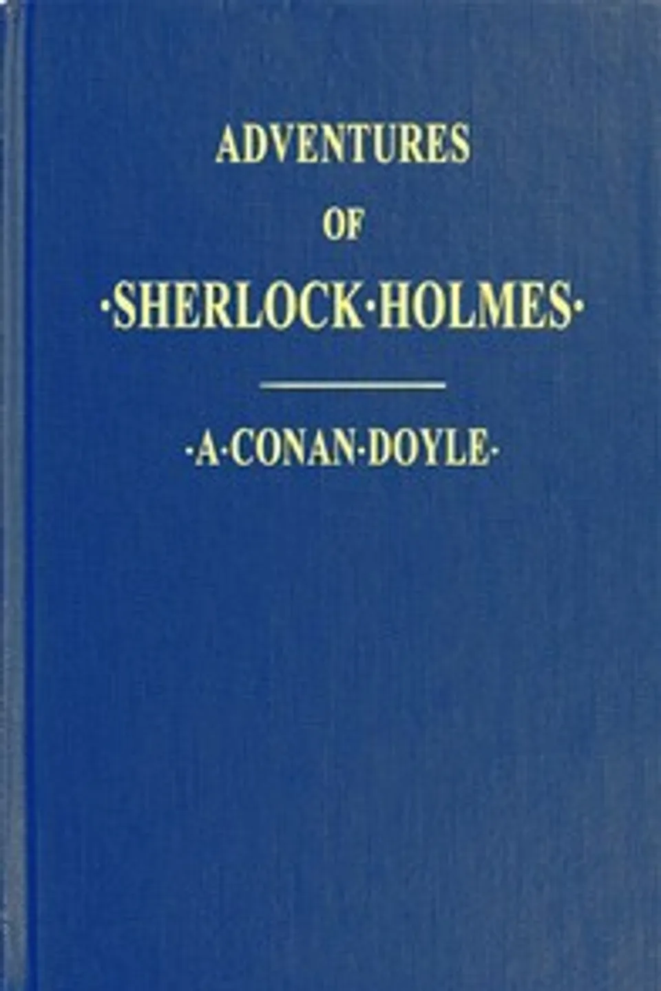 Adventures of Sherlock Holmes: Illustrated, Arthur Conan Doyle