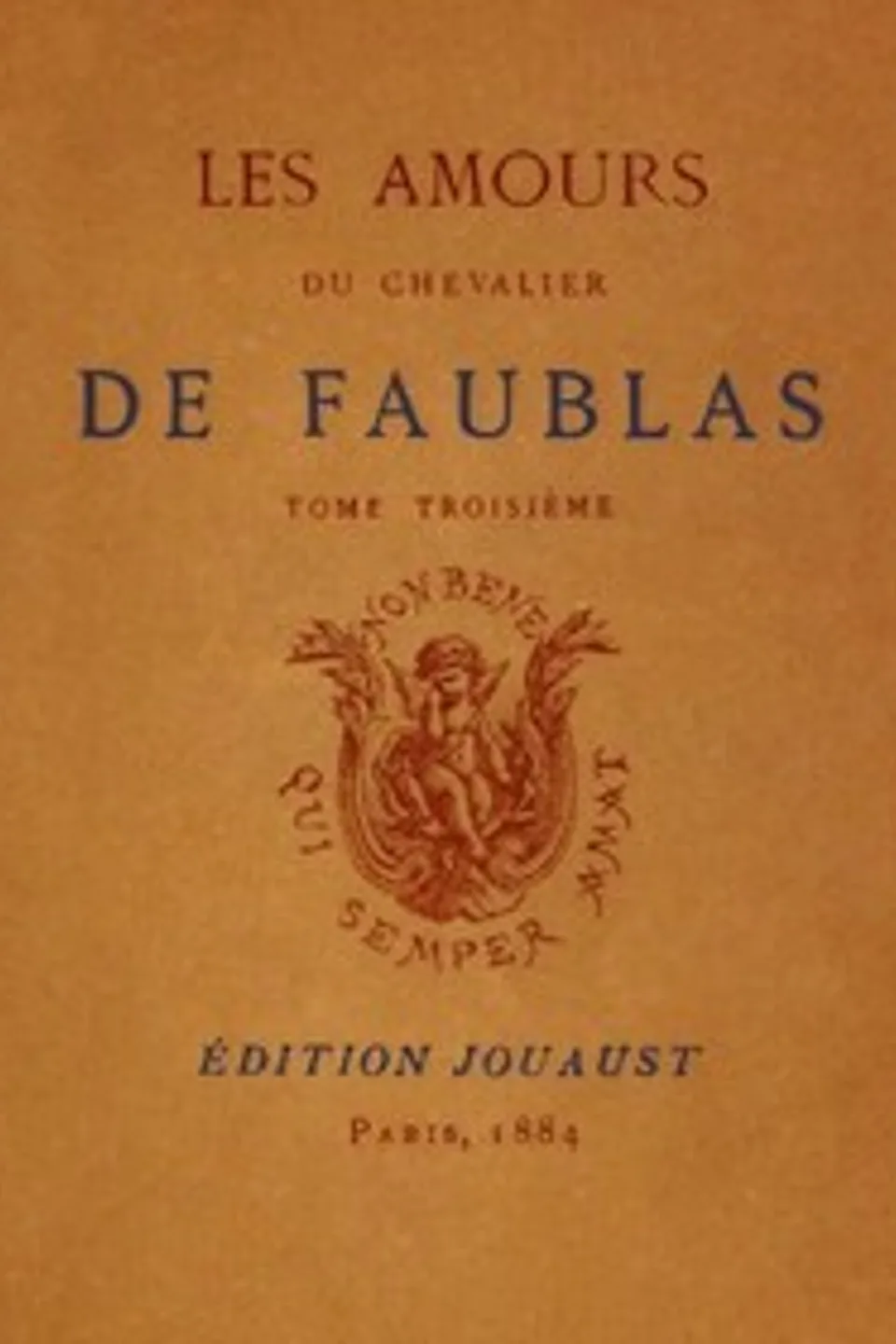 Les amours du chevalier de Faublas, tome 3/5, Jean-Baptiste Louvet de Couvray