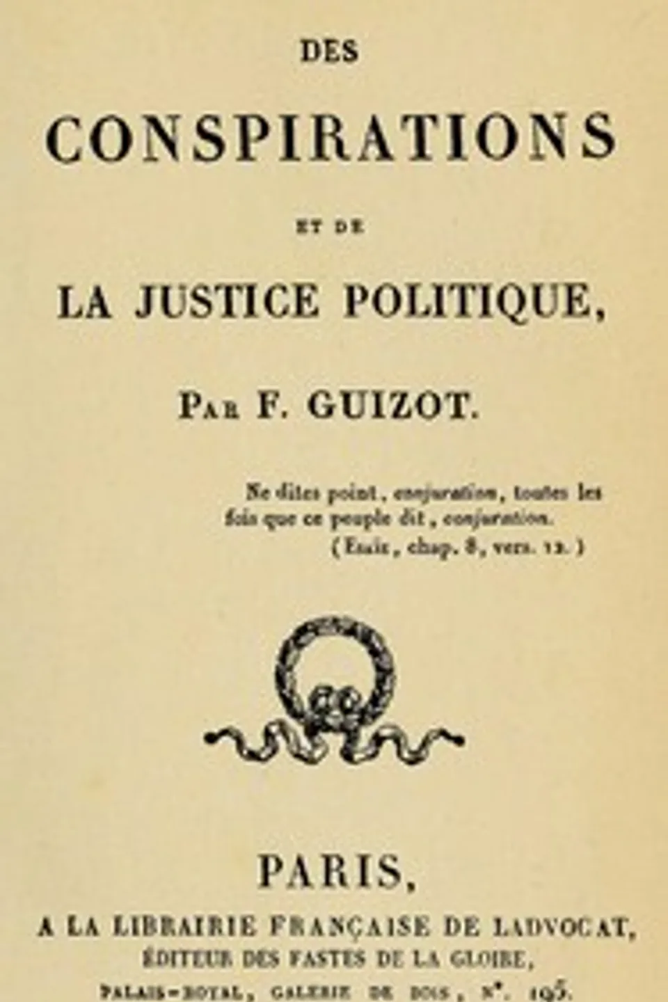 Des conspirations et de la justice politique, François Guizot