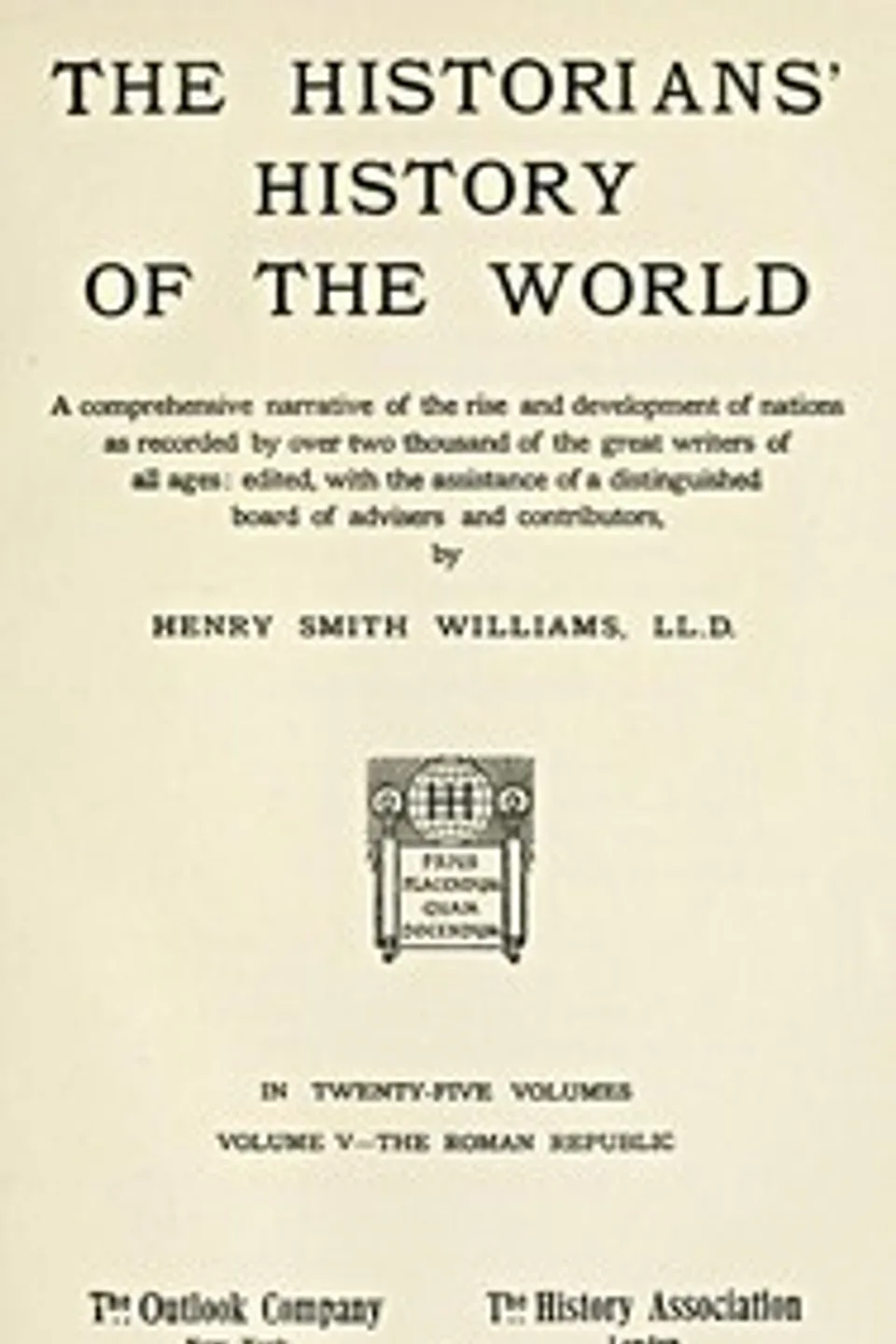 The historians' history of the world in twenty-five volumes, volume 05 : $b the Roman Republic