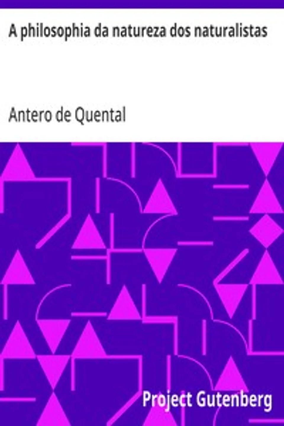 A philosophia da natureza dos naturalistas, Antero de Quental