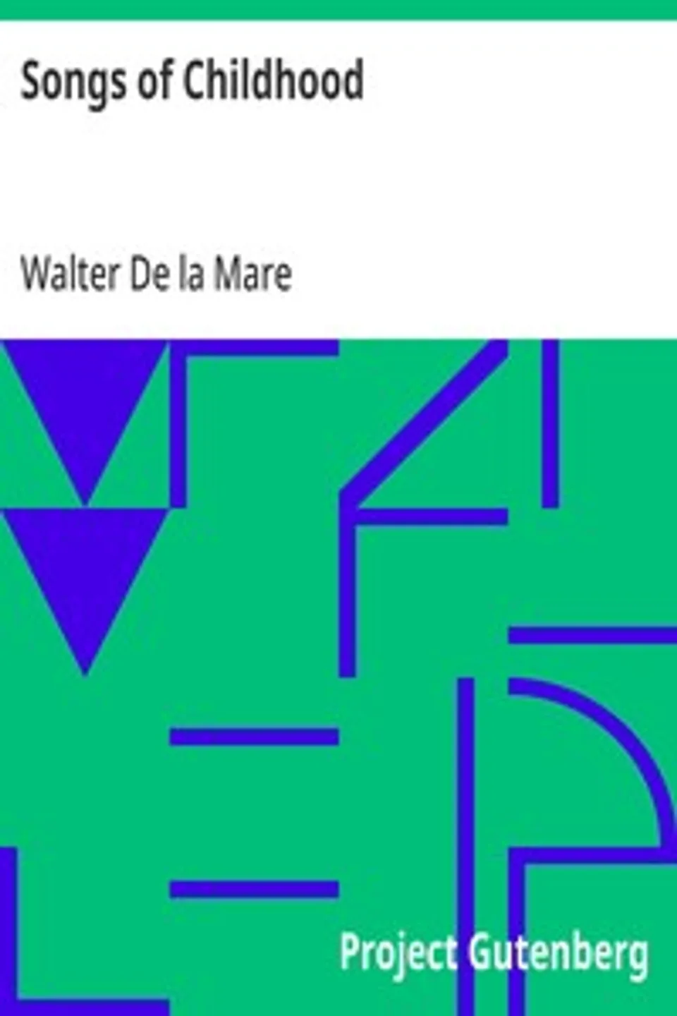 Songs of Childhood, Walter De la Mare