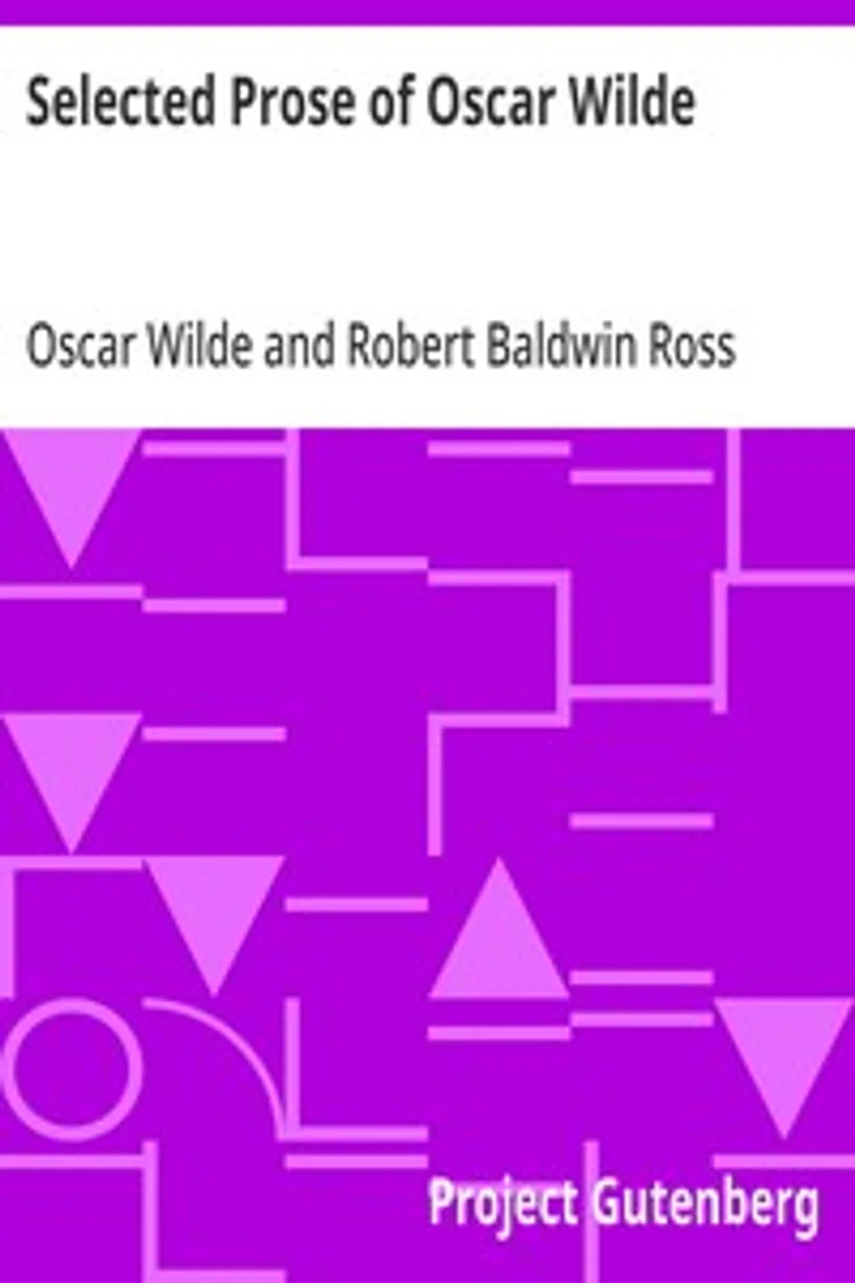 Selected Prose of Oscar Wilde, Oscar Wilde