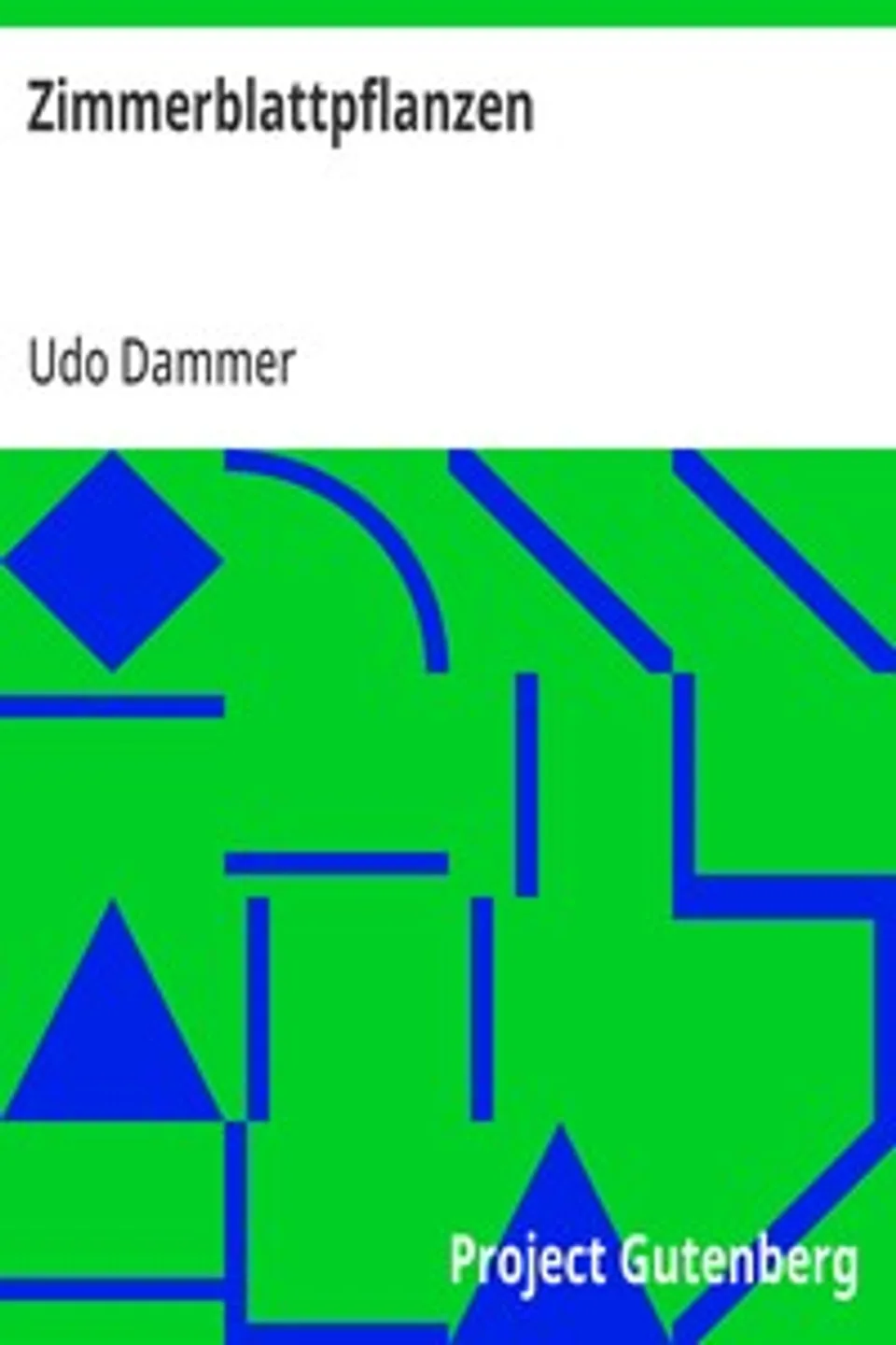 Zimmerblattpflanzen, Udo Dammer