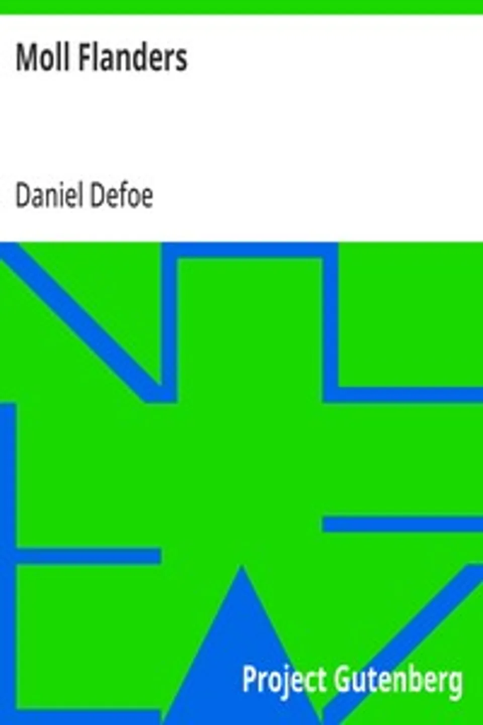 Moll Flanders, Daniel Defoe
