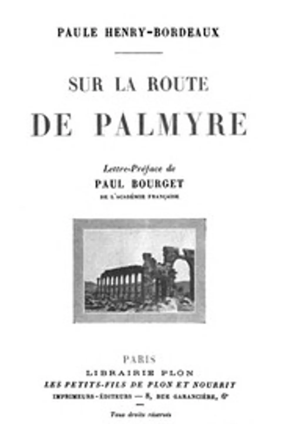 Sur la route de Palmyre, Paule Henry-Bordeaux