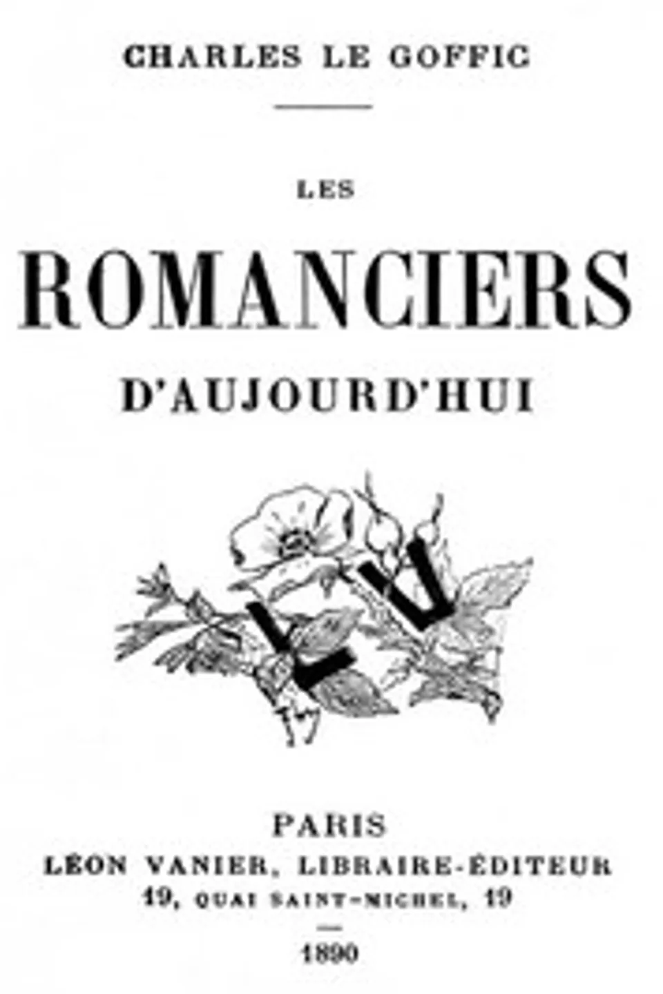 Les Romanciers d'Aujourd'hui, Charles Le Goffic