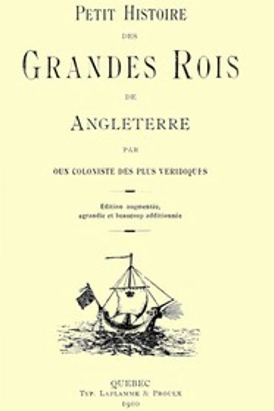Petit histoire des grandes rois de Angleterre, Ephrem Chouinard