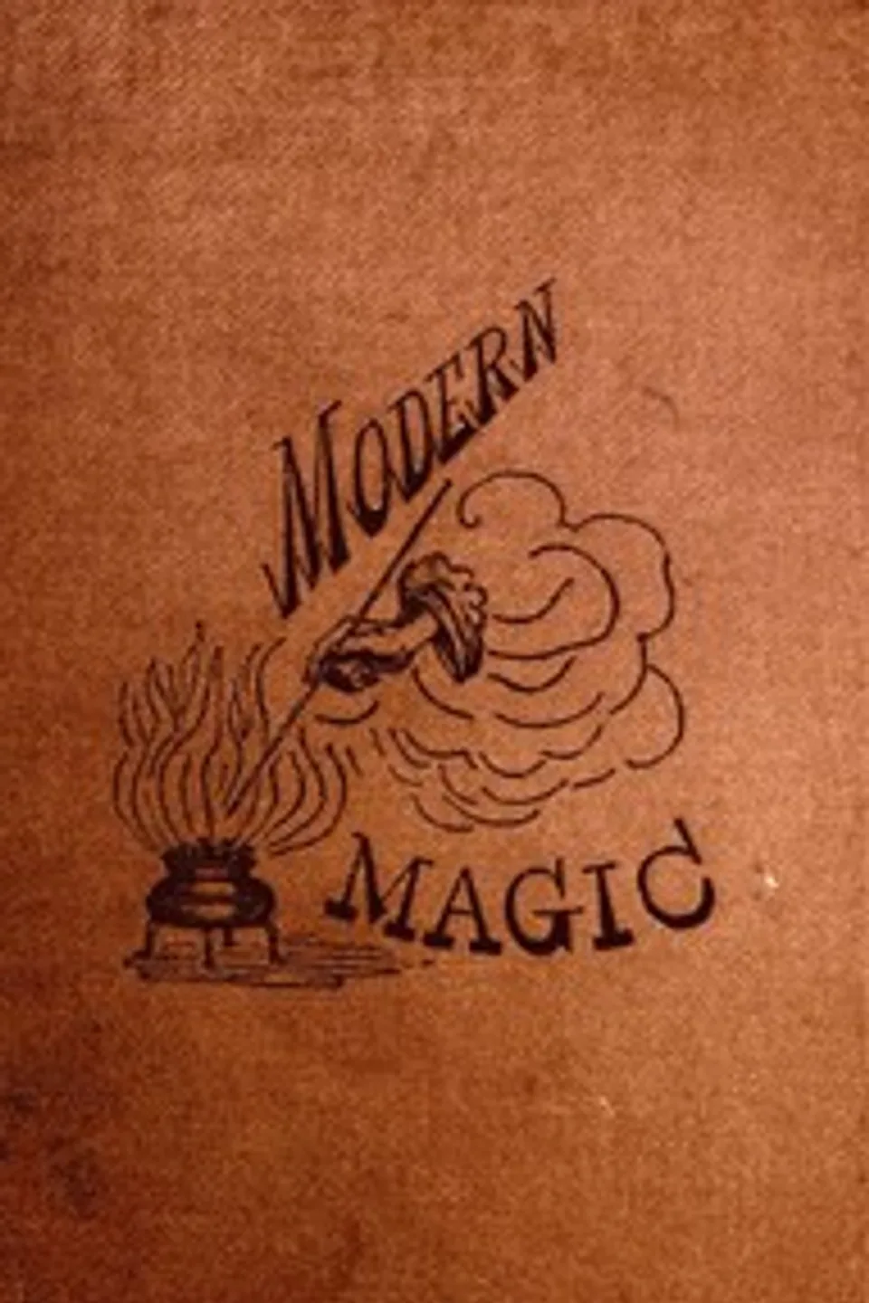 Modern Magic, M. (Maximilian) Schele de Vere