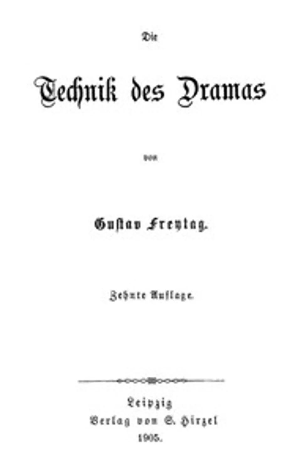 Die Technik des Dramas, Gustav Freytag