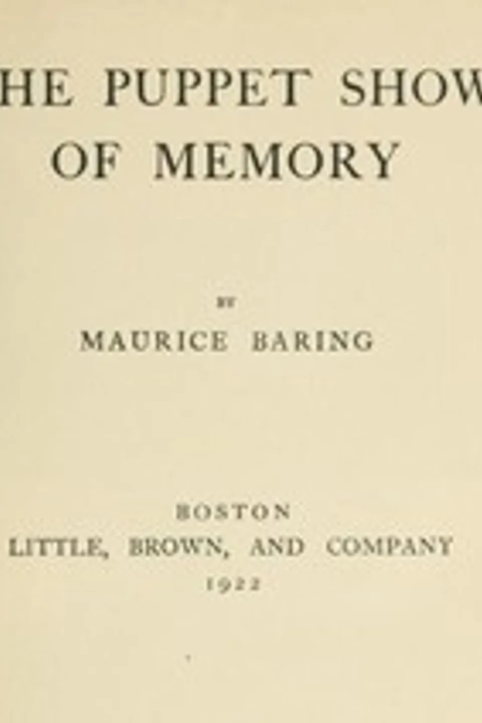 The Puppet Show of Memory, Maurice Baring