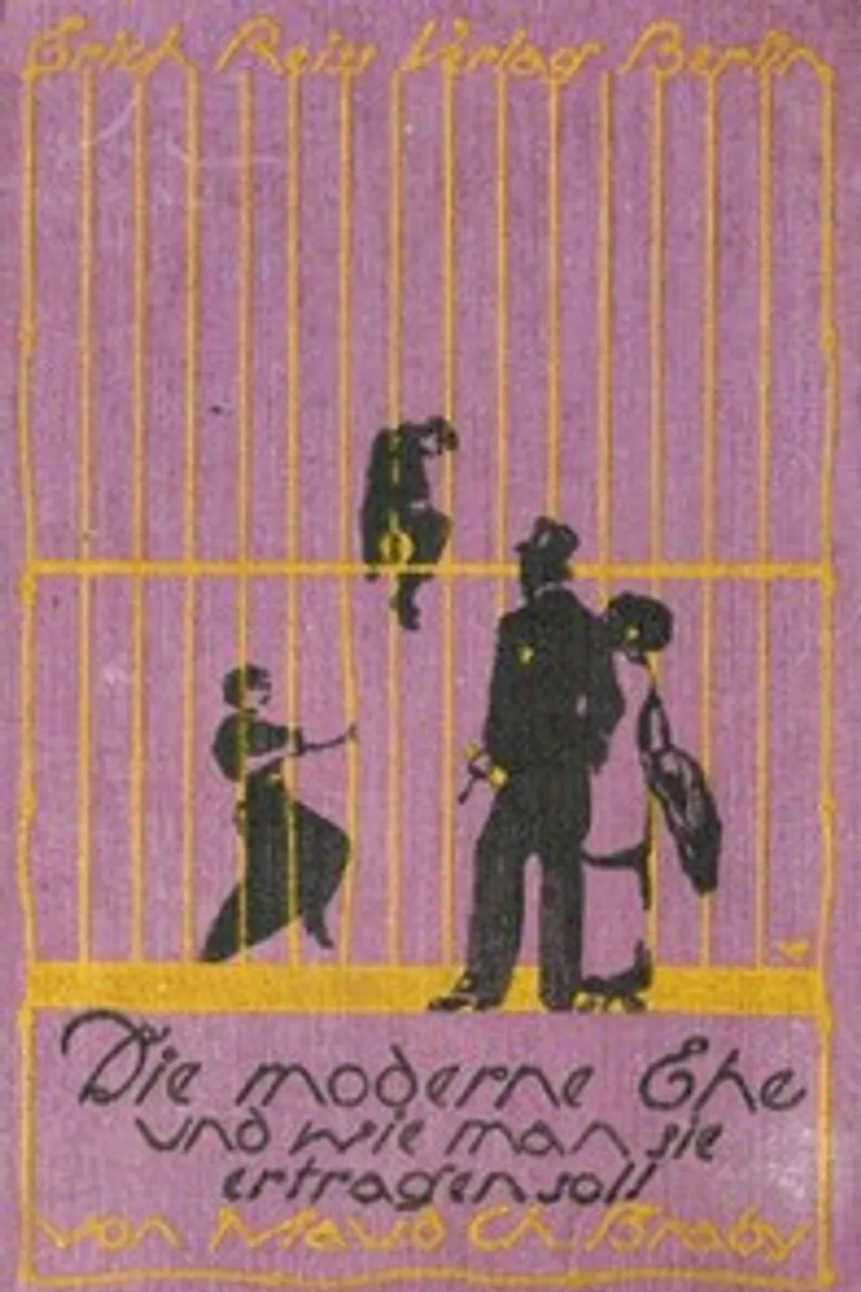 Die moderne Ehe und wie man sie ertragen soll, Maud Churton Braby
