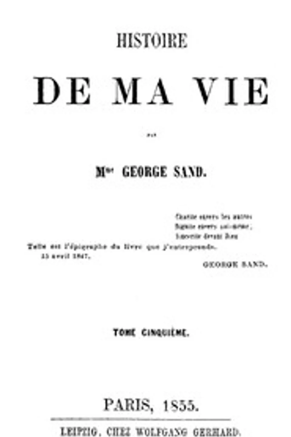 Histoire de ma Vie, Livre 2 (Vol. 5 - 9), George Sand