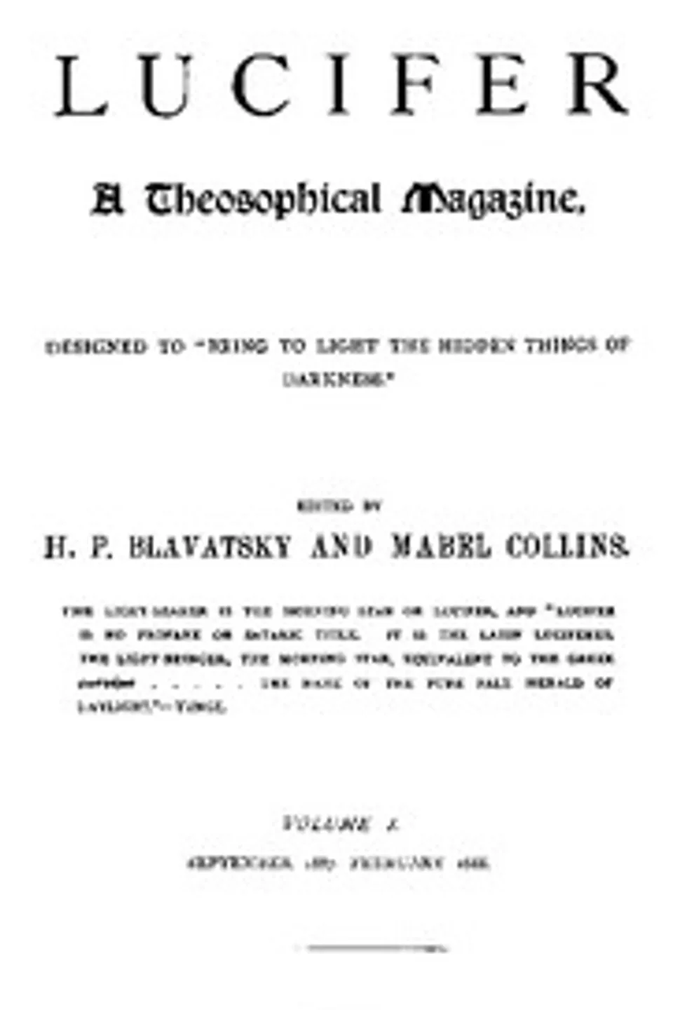 Lucifer: A Theosophical Magazine. Volume I. September 1887-February 1888., Various