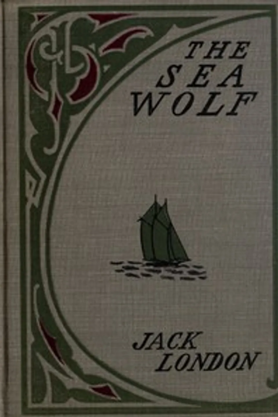 The Sea-Wolf, Jack London