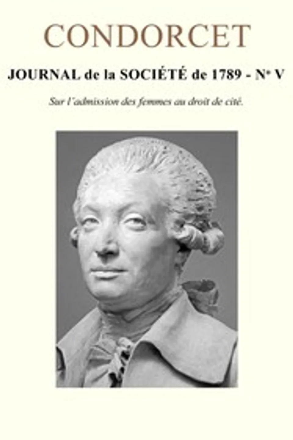 Journal de la société de 1789 Nº V, Jean-Antoine-Nicolas de Caritat Condorcet